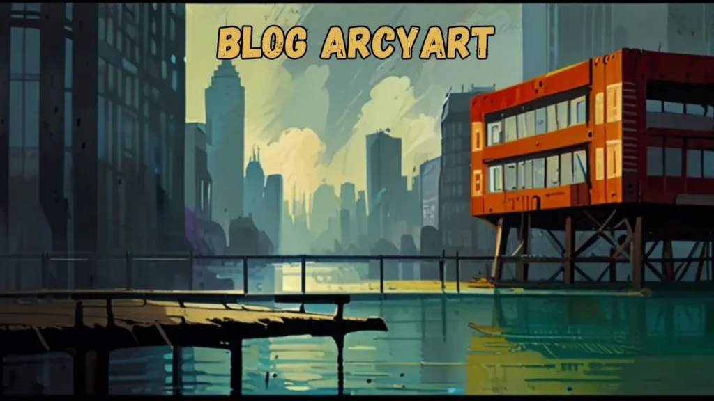 Blog Arcyart